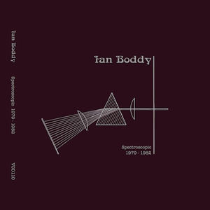 Spectroscopic 1979-1982 , Ian Boddy