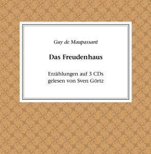 Das Freudenhaus , Wilhelm Hauff