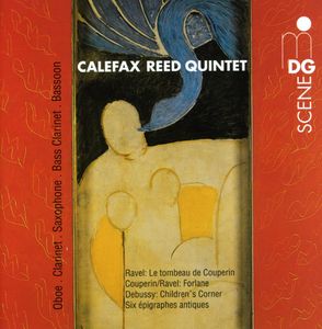 Tombeau de Couperin / Forlane / Six Epigraphes , Calefax Reed Quintet