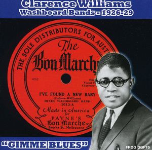 Washboard Bands 1926-1929 Gimme Blues , Clarence Williams
