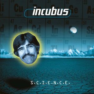 S.C.I.E.N.C.E [Import] , Incubus