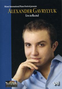 Piano Recital , Alexander Gavrylyuk