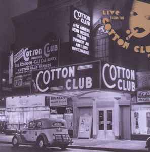 Live From The Cotton Club , Various Artists