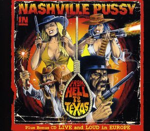 From Hell To Texas: Live And Loud In Europe