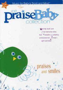 Praises and Smiles
