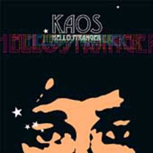 Hello Stranger , Kaos