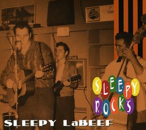 Rocks , Sleepy LaBeef