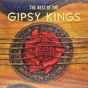 The Best Of The Gipsy Kings , Gipsy Kings