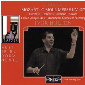 Messe C-Moll KV 427 , Ivor Bolton