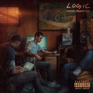 Under Pressure [Explicit Content] , Logic