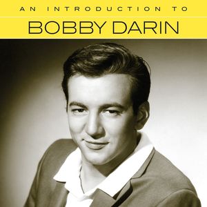 An Introduction To Bobby Darin , Bobby Darin