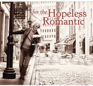 For the Hopeless Romantic / Various , Various Artists