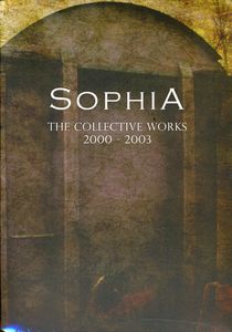 Collective Works , Sophia