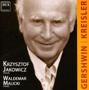 Jakowicz & Malicki Playing Gerschwin & Kreisler , Waldemar Malicki