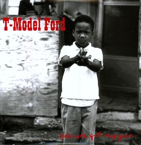 Pee Wee Get My Gun , T-Model Ford
