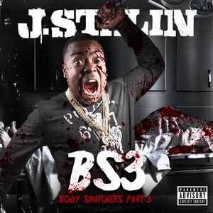 Body Snatchers 3 [Explicit Content] , J. Stalin