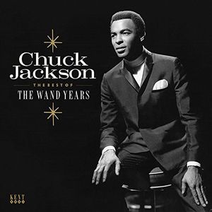 Best Of The Wand Years [Import] , Chuck Jackson