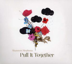 Put It Together , Shannon Stephens