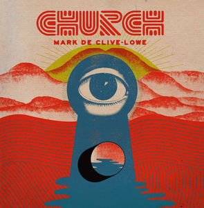 Church , Mark de Clive-Lowe
