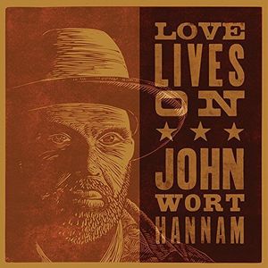 Love Lives on , John Wort Hannam