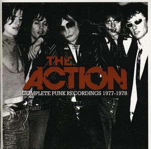 Complete Punk Recordings 1977-1978 , The Action