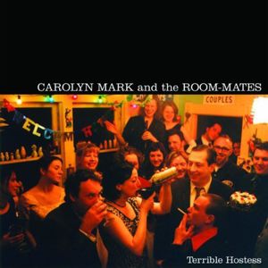 Terrible Hostess , Carolyn Mark