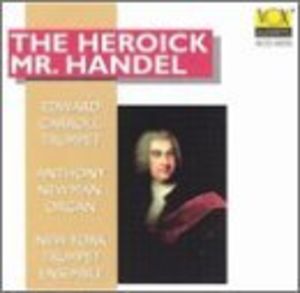 Heroick Mr Handel / Carrol , Newman