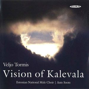 Vision of Kalevala , Veljo Tormis