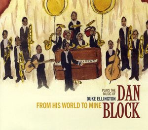 From His World to Mine , Dan Block