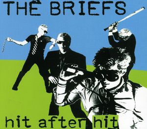 Hit After Hit , The Briefs