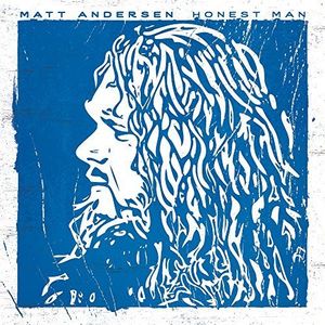 Honest Man , Matt Andersen