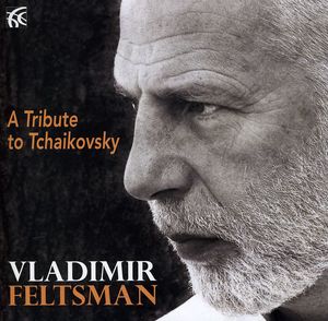 Tribute to Tchaikovsky , Vladimir Feltsman
