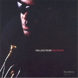 Prototype , Wallace Roney