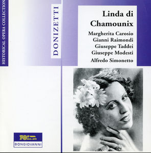 Linda Di Chamounix , Gaetano Donizetti
