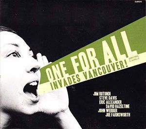 Invades Vancouver , One for All