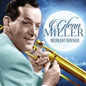Moonlight Serenade , Glen Miller