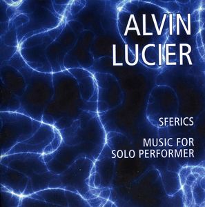 Music for Solo Performer , Alvin Lucier