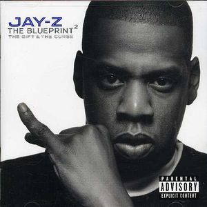 The Blueprint, Vol. 2: The Gift and The Curse -  Roc-A-Fella (USA)