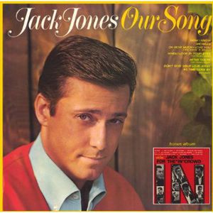 Our Song & for the in Crow [Import] , Jack Jones