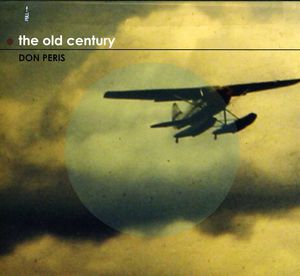The Old Century , Don Peris