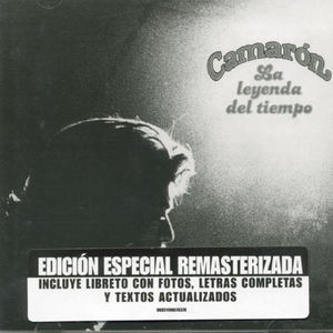 La Leyenda Del Tiempo 1979 [Import] , Camaron De La Isla