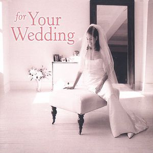 For Your Wedding , Various Artists