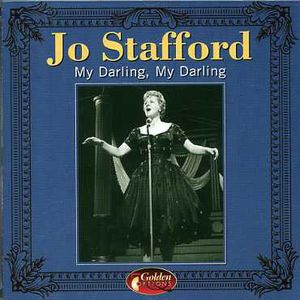 My Darling My Darling [Import] , Jo Stafford