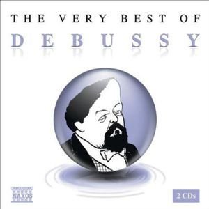 Very Best of Debussy / Various