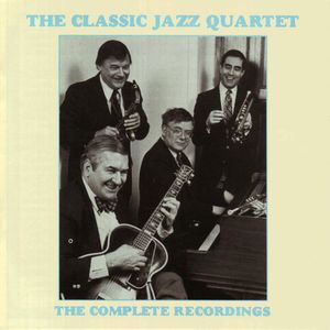 Complete Recordings , Classic Jazz Quartet