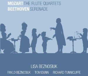 Beznosiuks & Friends Play Mozart & Beethoven , Lisa Beznosiuk