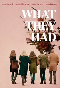 What They Had , Hilary Swank