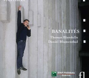 Banalites , Thomas Blondelle