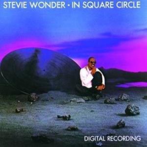 In Square Circle , Stevie Wonder