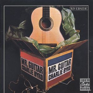 Mr Guitar , Charlie Byrd